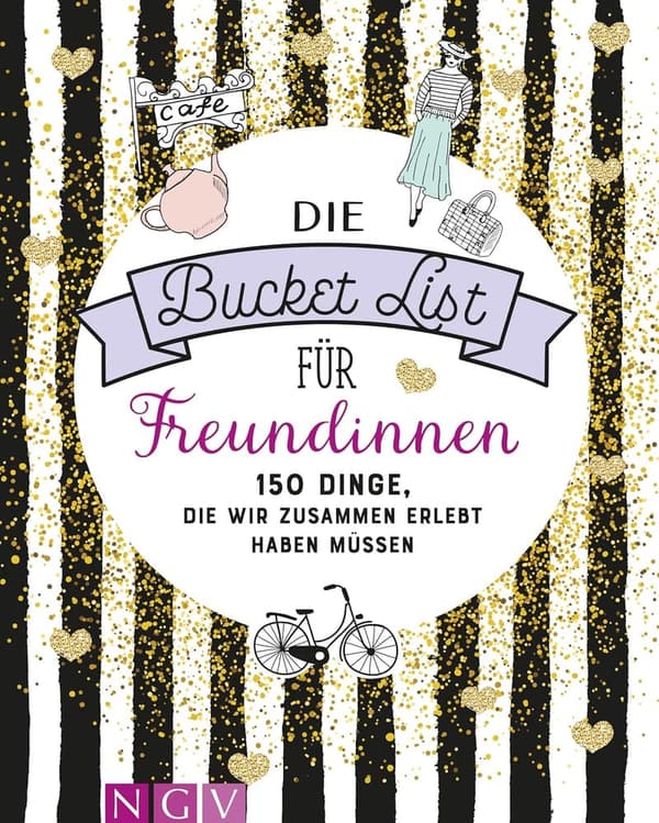 Bucket List für beste Freundinnen: 150 gemeinsame Erlebnisse