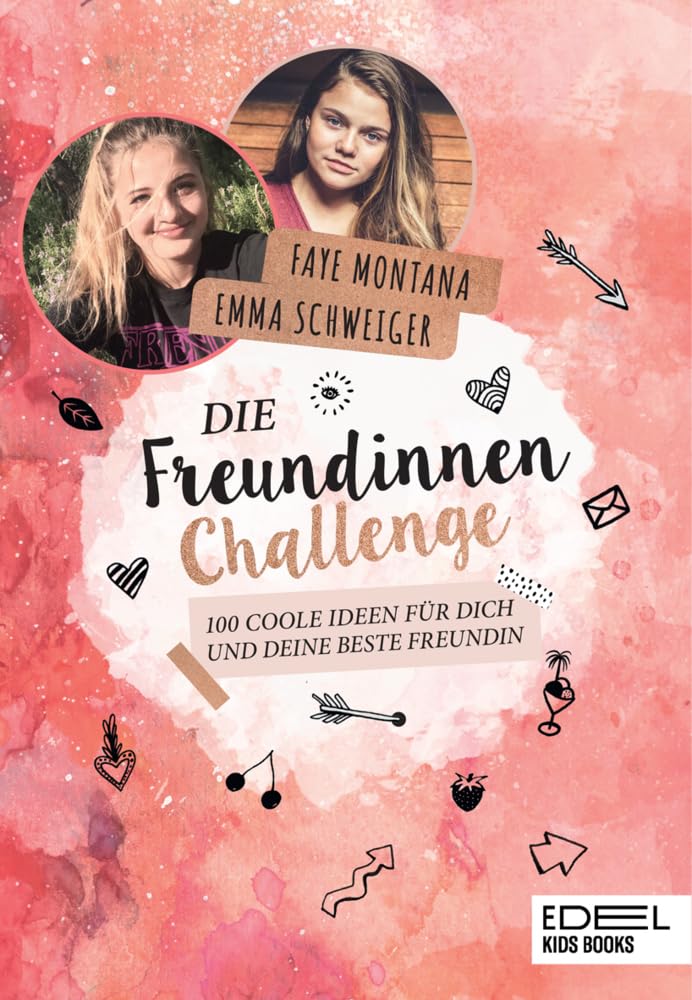 Die Freundinnen-Challenge: 100 kreative Ideen für beste Freundinnen