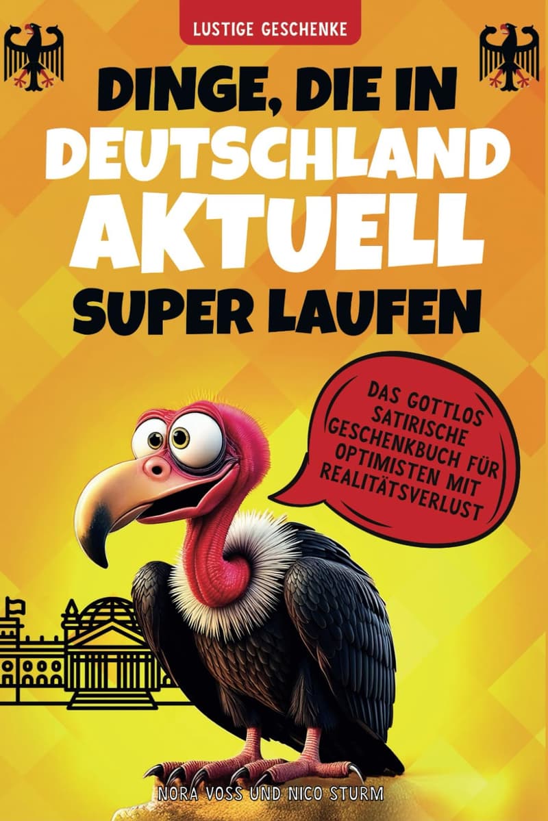 Satirisches Geschenkbuch für Optimisten mit Realitätsverlust