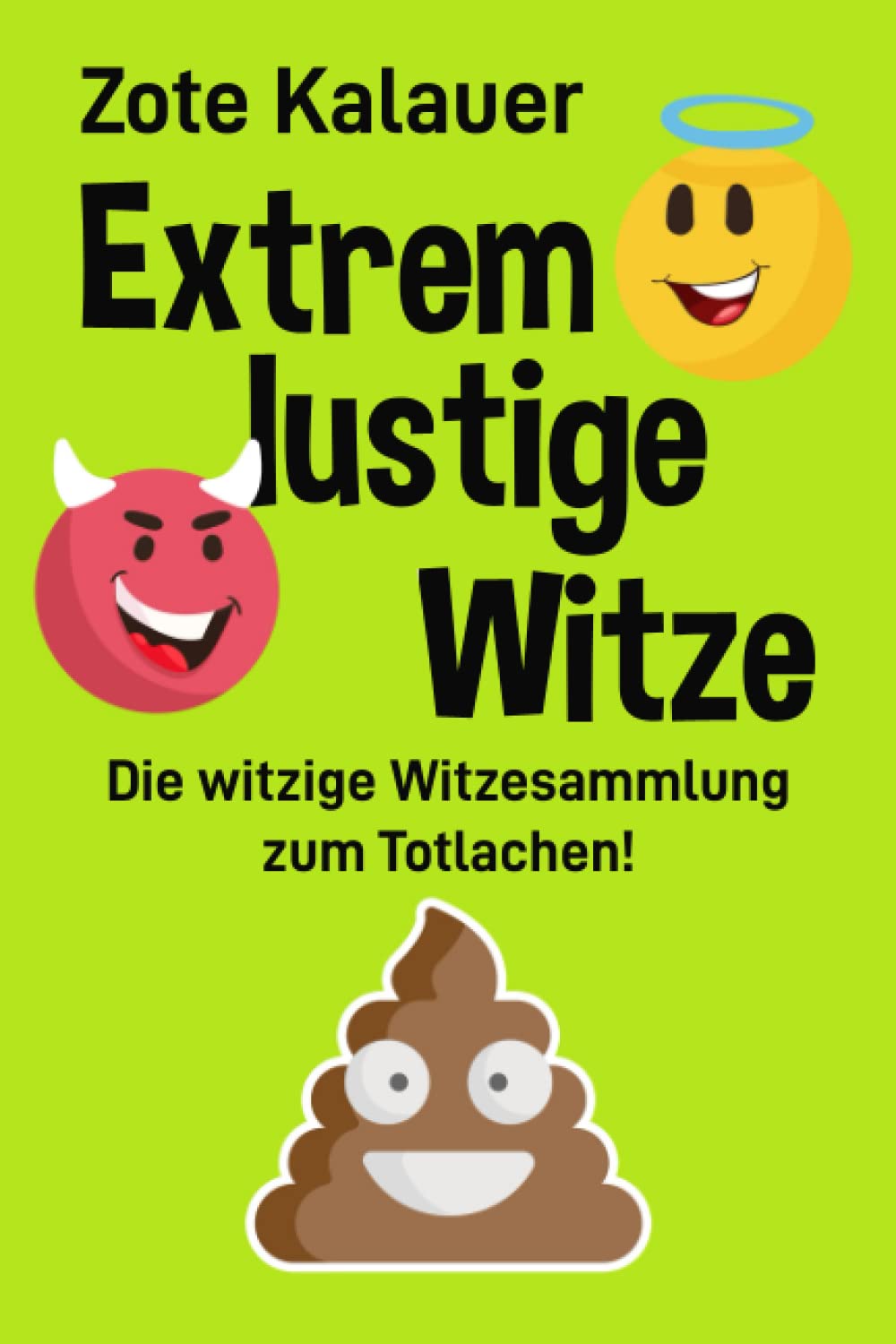 Lustige Witzesammlung für jeden Anlass zum Totlachen!