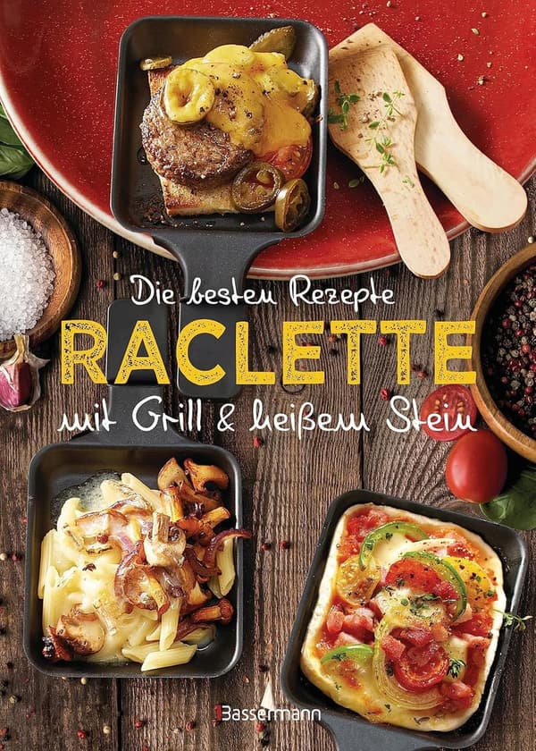 Raclette-Rezepte mit Grill & heißem Stein: Marinaden und vegetarische Optionen