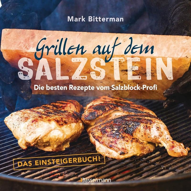 Einsteigerbuch: Grillen mit Salzstein – Die besten Rezepte