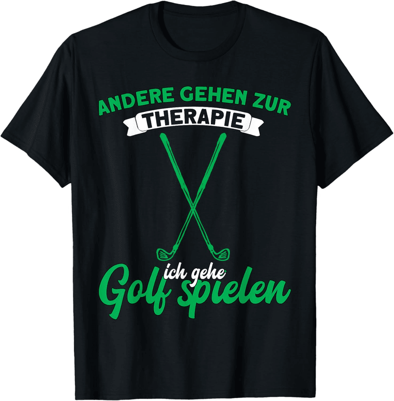 Golf T-Shirt mit lustigem Spruch für Golfer