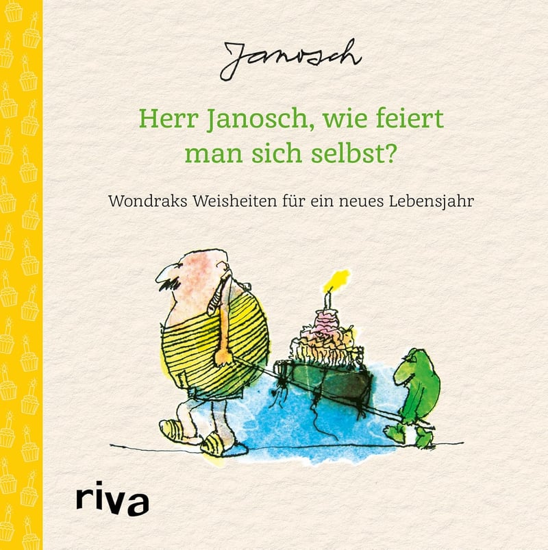 Geburtstagsbuch „Wondraks Weisheiten“ von Janosch für Selbstfeiernde