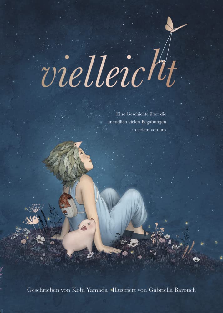 „Vielleicht – Ein besonderes Kinderbuch über Talente für Jungen und Mädchen“