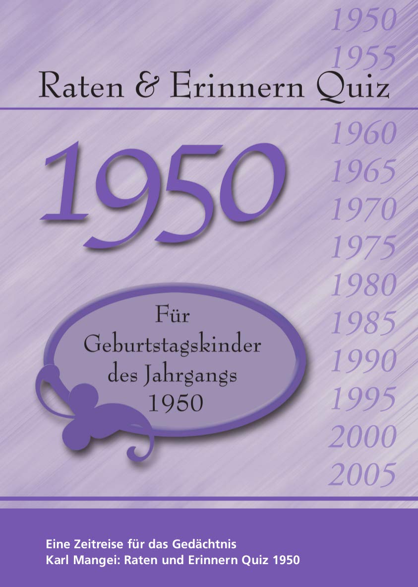 75. Geburtstag Quiz 1950: Erinnerungen für Jubilaren des Jahrgangs