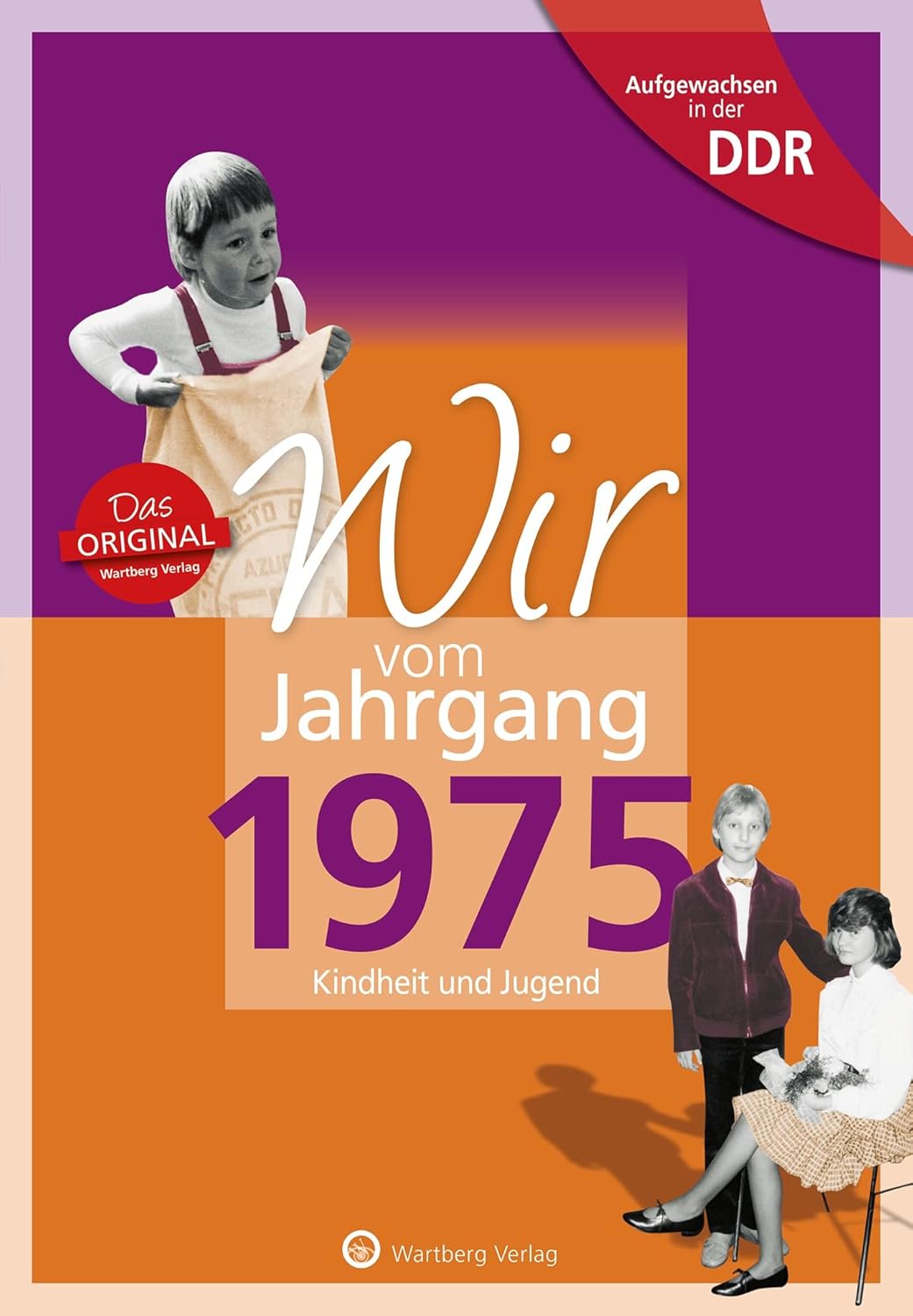 50. Geburtstag - Jahrgangsbuch 1975 mit Erinnerungen aus der DDR