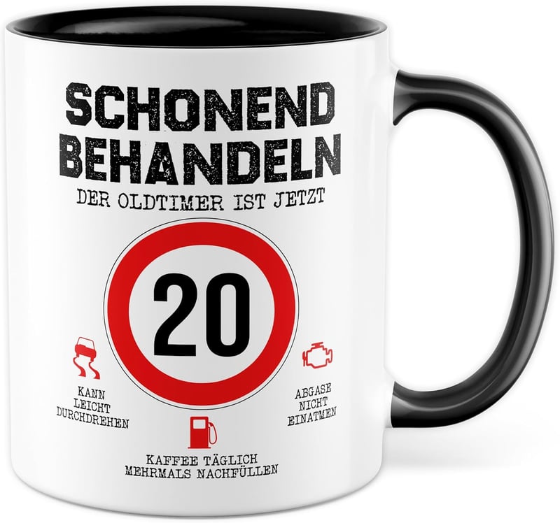 20. Geburtstag Tasse für Männer mit lustigem Oldtimer-Spruch