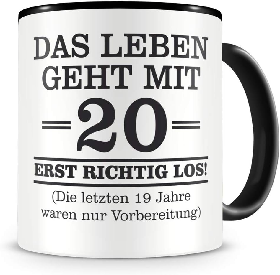 Witzige Tasse zum 20. Geburtstag – Geschenk für Freunde und Familie