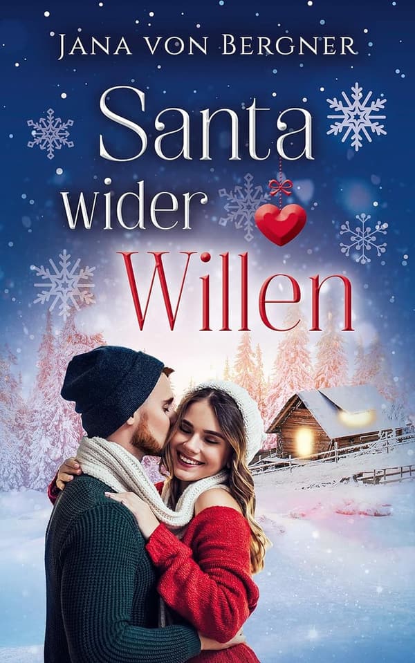 Santa wider Willen: Weihnachtsroman für Erwachsene