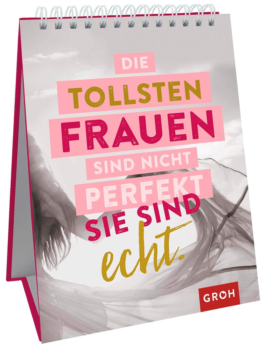 Sprüche-Aufsteller „Echte Frauen sind stark“ für Frauen