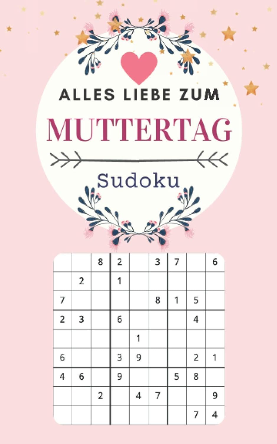 Muttertagsgeschenk: Sudoku Buch mit 120 Rätseln, leicht bis schwer