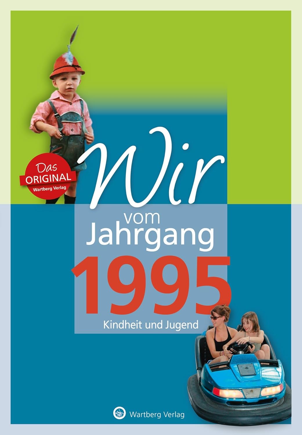 Geschenkbuch zum 30. Geburtstag für Jahrgang 1995 mit Erinnerungen