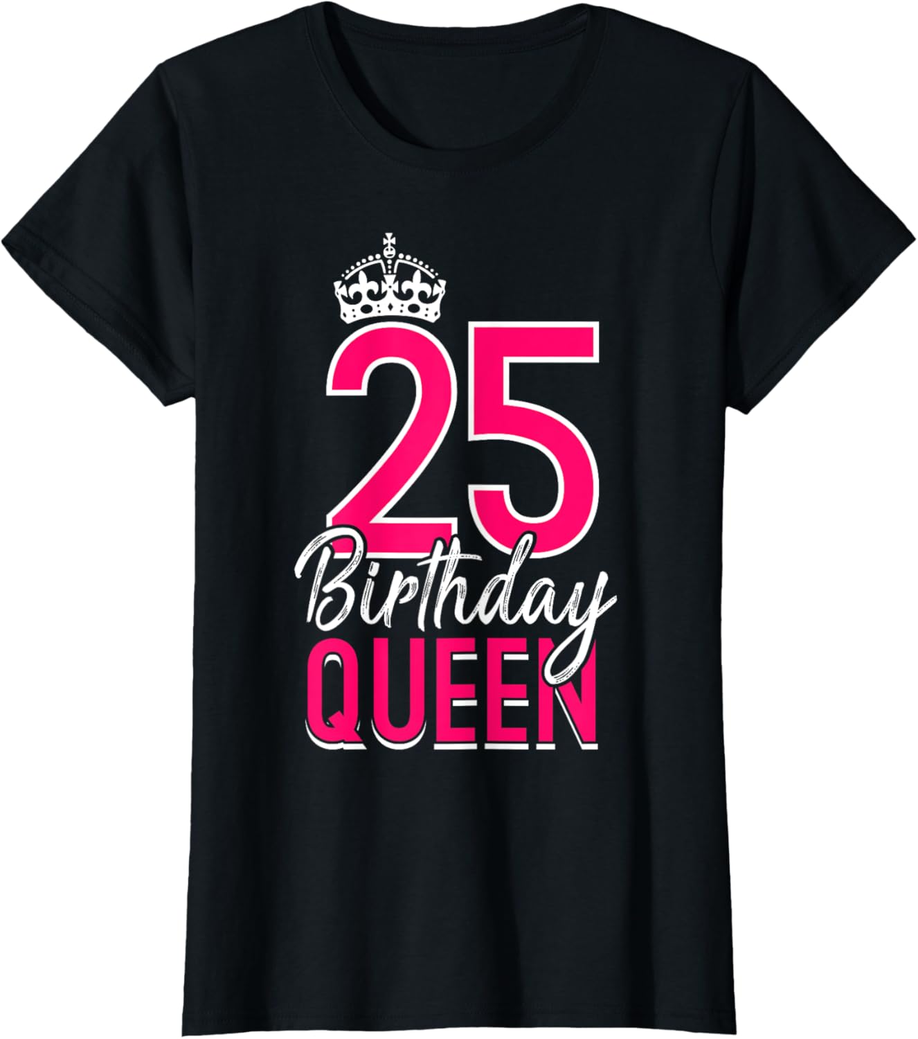 25. Geburtstag T-Shirt 