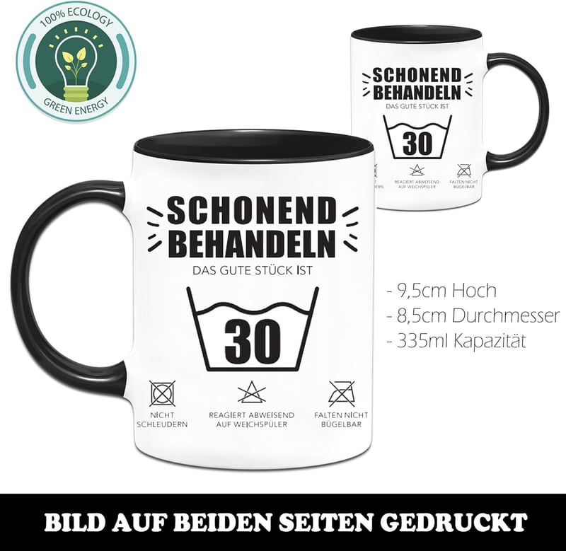 30. Geburtstag Tasse für Frauen - Lustiges Geschenk mit Spruch