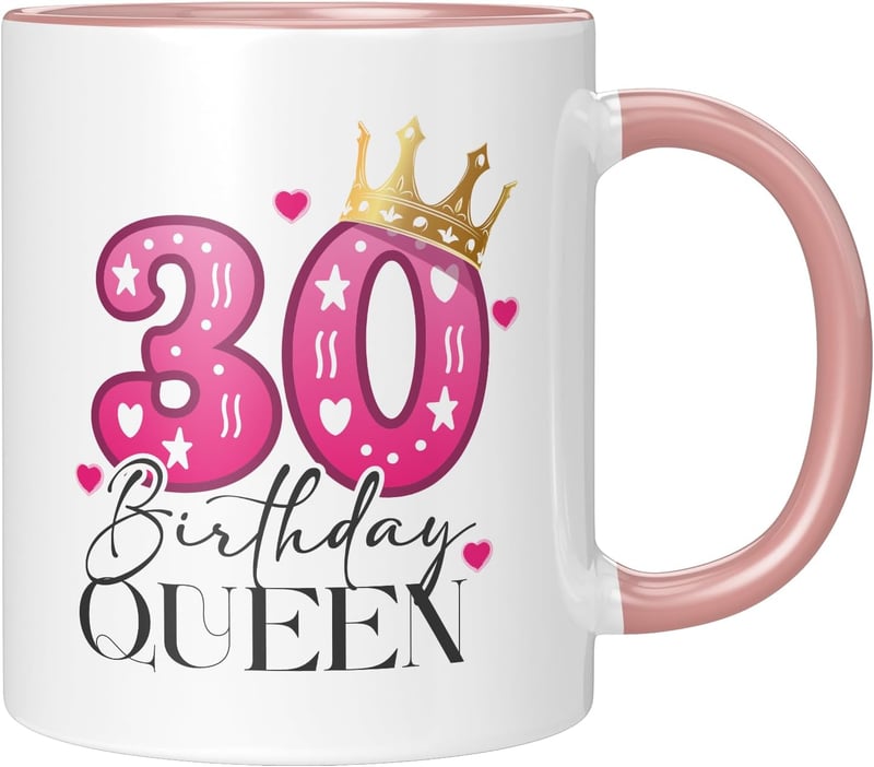 Geburtstagskaffee-Becher „Birthday Queen“ für Frauen – 30. Geburtstag