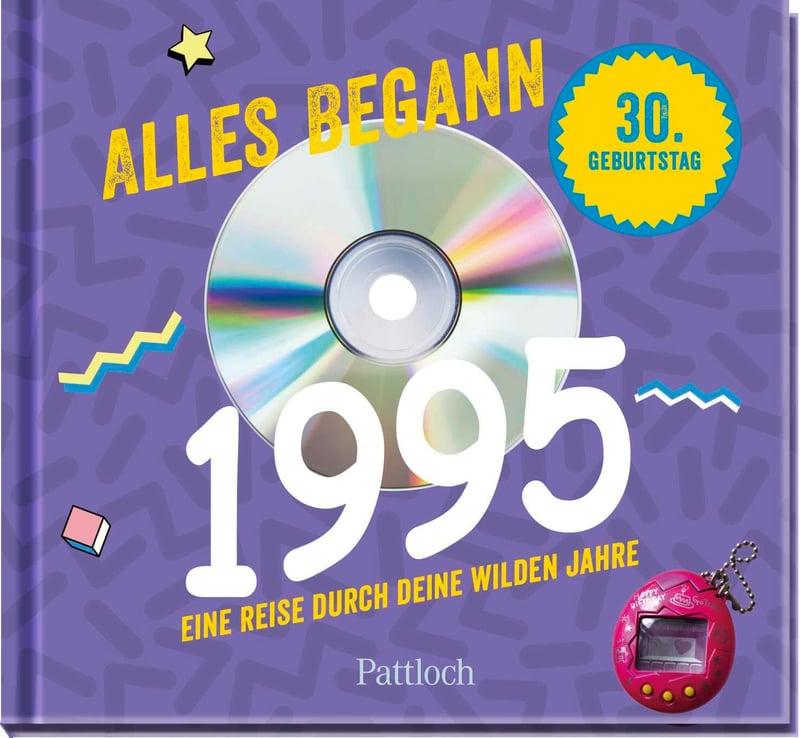Jahrgangsbuch zum 30. Geburtstag – Deine wilden Jahre seit 1995