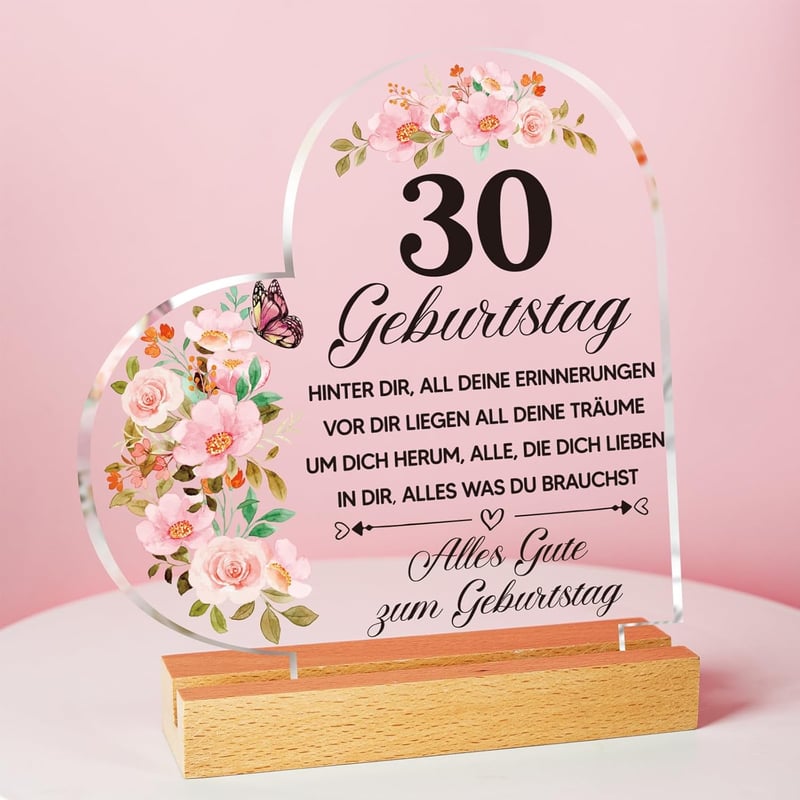 Acryl-Plakette mit inspirierender Gravur zum 30. Geburtstag für Frauen