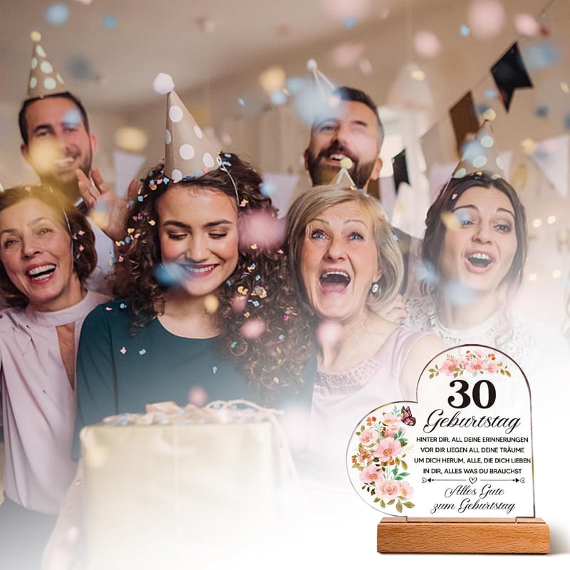 Acryl-Plakette mit inspirierender Gravur zum 30. Geburtstag für Frauen