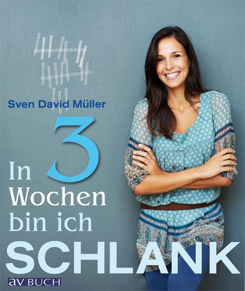 In 3 Wochen zur schlanken Figur