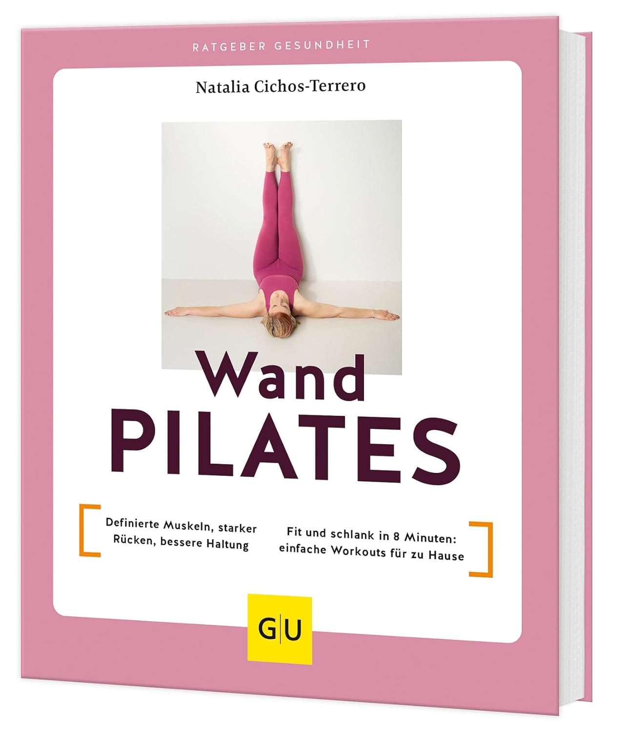 Wandpilates für zu Hause: Starke Muskeln & bessere Haltung in 8 Minuten