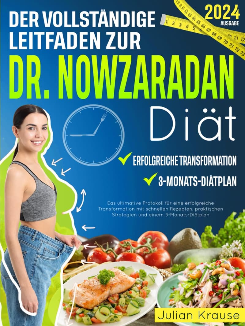 Dr. Nowzaradan-Diät: 90-Tage-Abnehmpläne mit Rezepten und Strategien