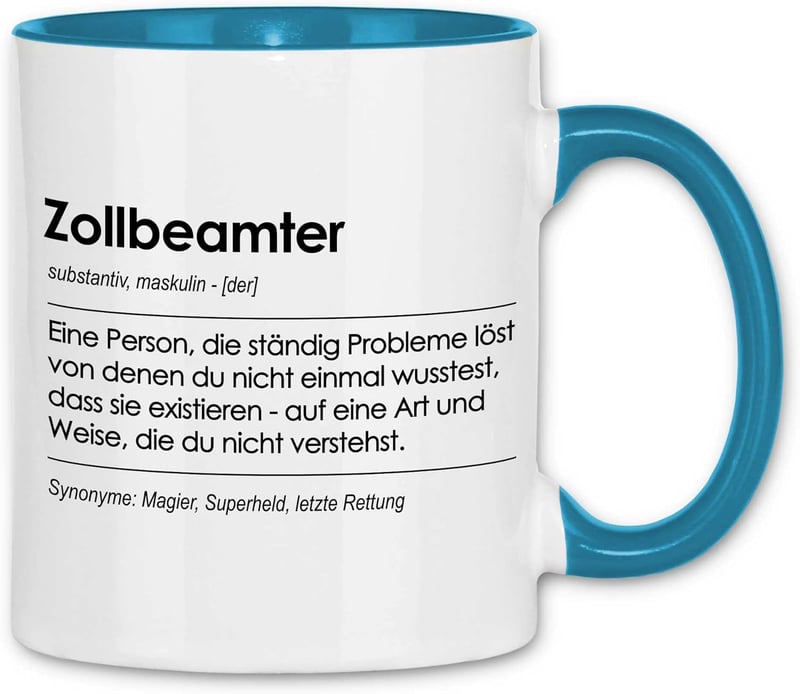 Tasse für Zollbeamte – Geschenk zum Geburtstag in Weiß-Blau