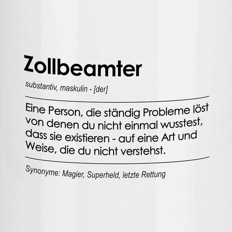 Tasse für Zollbeamte – Geschenk zum Geburtstag in Weiß-Blau