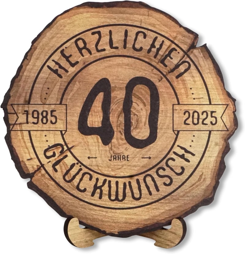 Holzscheibe 30cm - 40. Geburtstag Jubiläumsgeschenk 2025