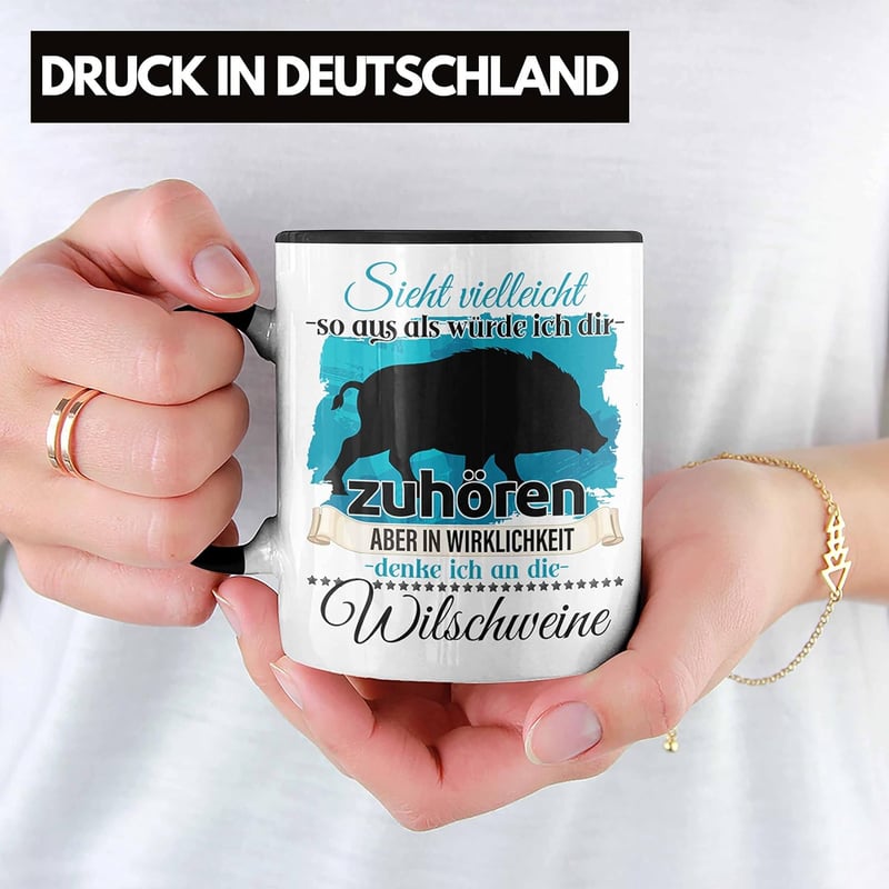 Jäger Geschenk Tasse mit lustigem Spruch für Wildschweinliebhaber