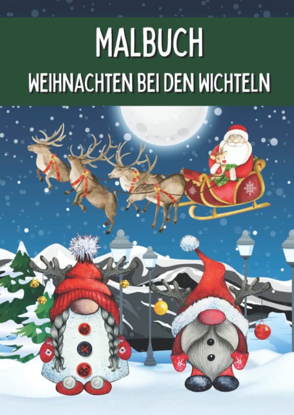 Weihnachtsmalbuch für Kinder: 50 fröhliche Wichtel zum Ausmalen