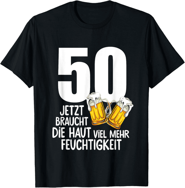 Humorvolles Bier T-Shirt zum 50. Geburtstag für Männer