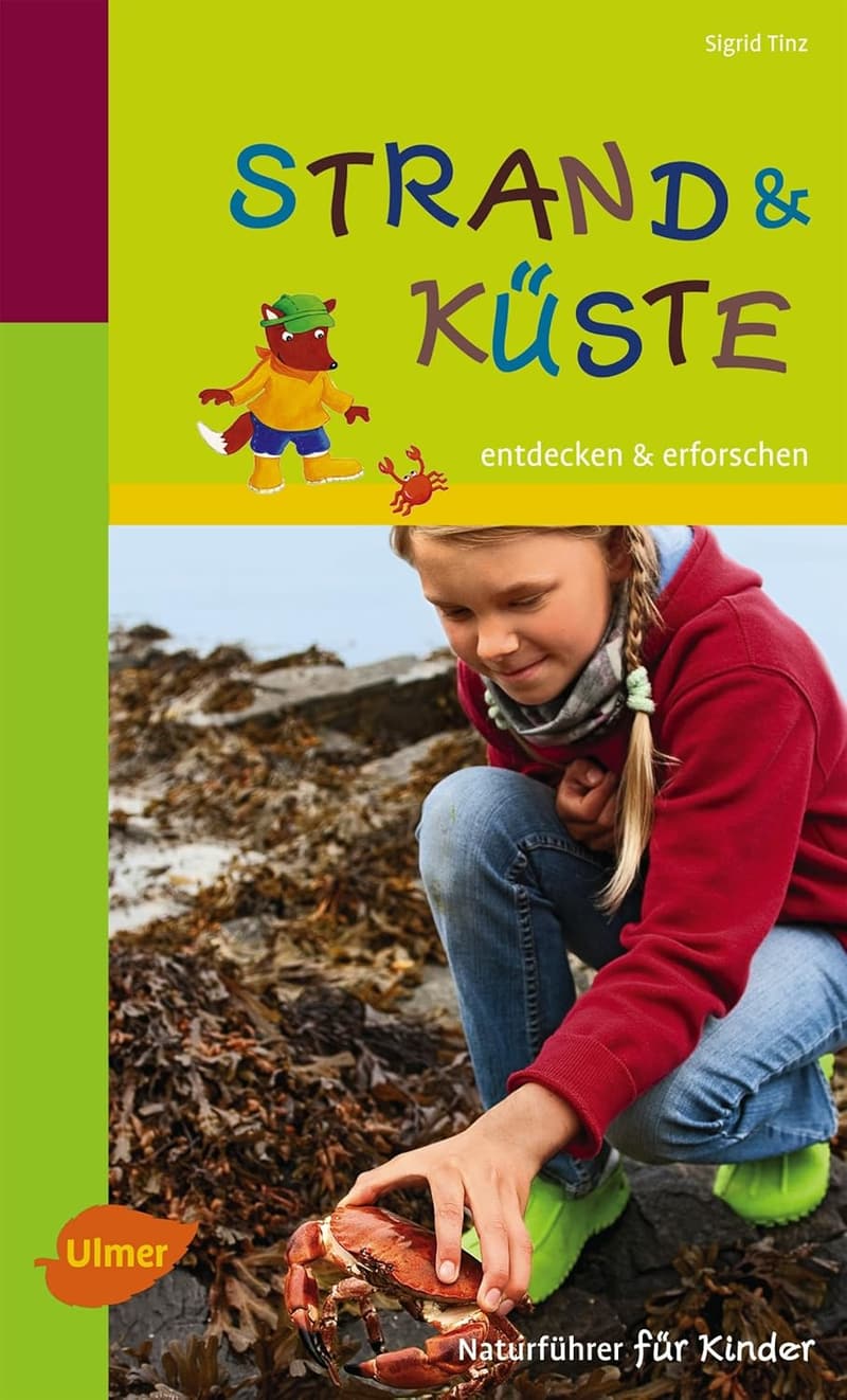 Kinder-Naturführer: Strand und Küste entdecken