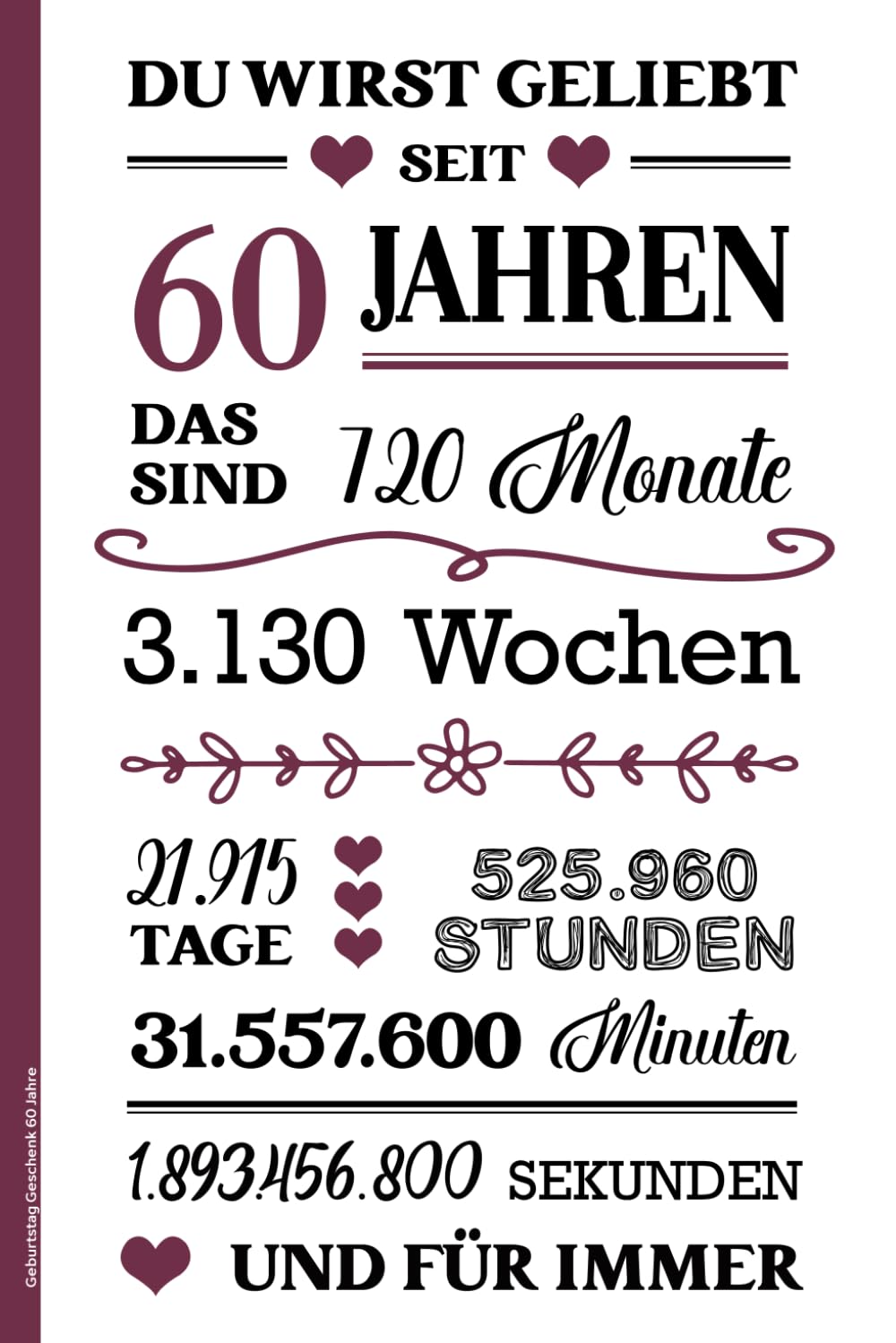 Notizbuch A5 liniert - schönes Geschenk zum 60. Geburtstag für Frauen