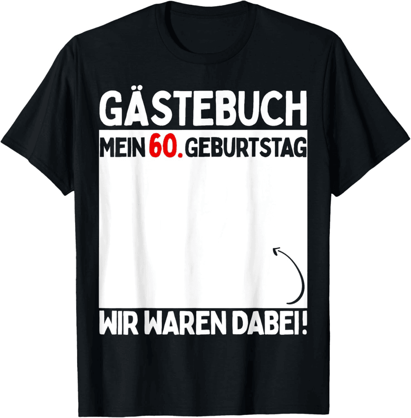 Lustiges T-Shirt zur Dekoration für den 60. Geburtstag von Männern