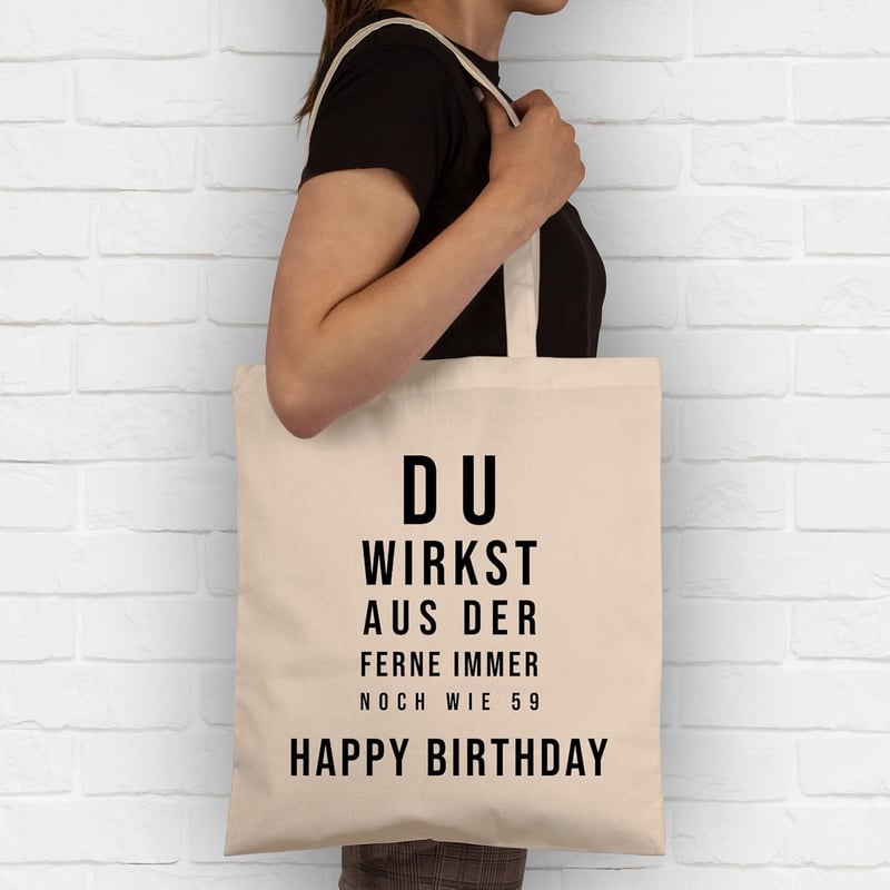 60. Geburtstag Baumwolltasche - Du wirkt wie 59