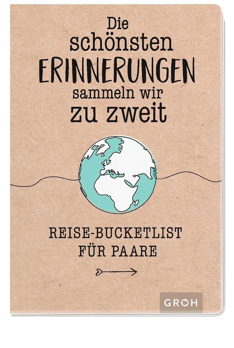 Reise-Bucketlist für Paare – Schöne Erinnerungen sammeln