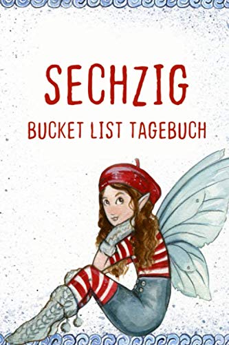 Bucket List Tagebuch zum 60. Geburtstag für Frauen