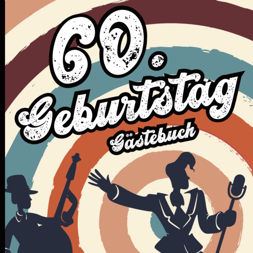 Gästebuch zum 60. Geburtstag mit Fragen und viel Platz für Einträge