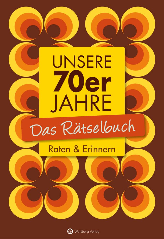 70er Jahre Rätselbuch: Spaßige Ratespiele für Nostalgiker