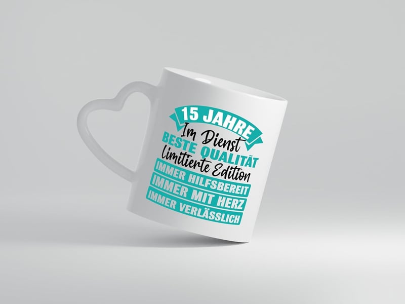 15 Jahre im Dienst | Herzhenkel Kaffeetasse für Familien-Feier