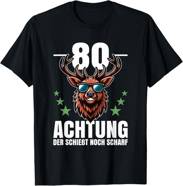 Jäger T-Shirt zum 80. Geburtstag für Jagd-Fans