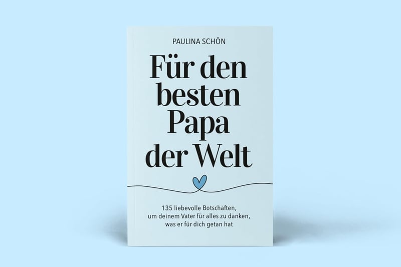 Dankesbuch für Papa - 135 liebevolle Botschaften