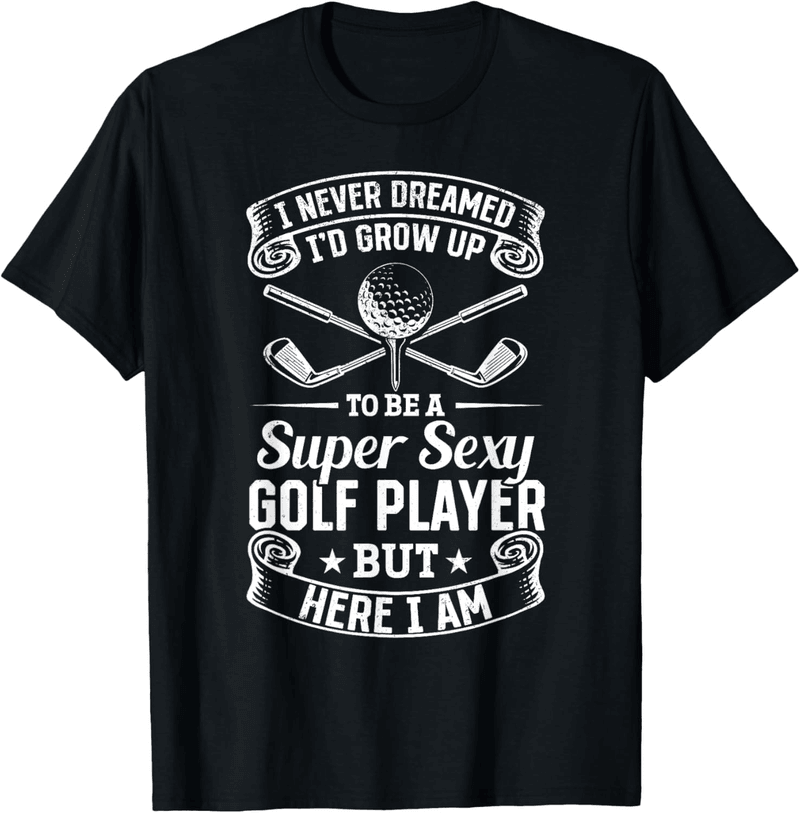 Lustiges T-Shirt für Golfspieler