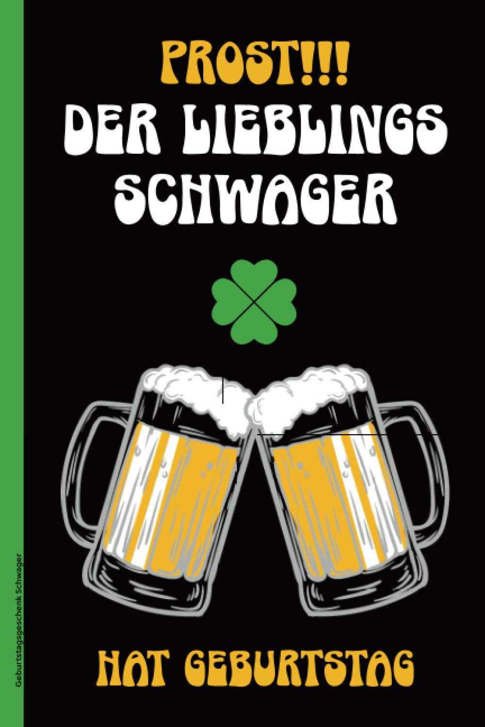 Lustiges Notizbuch A5 für den Schwager zum Geburtstag