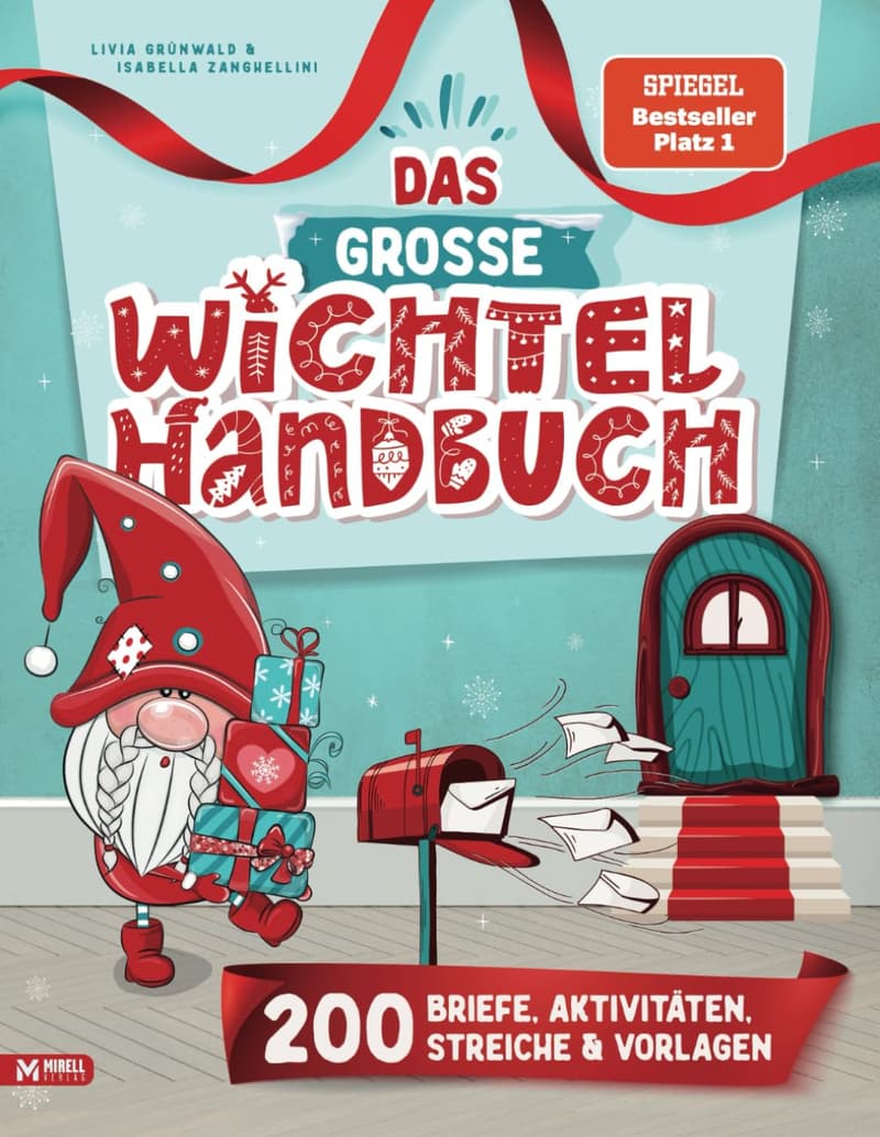 Wichtelhandbuch mit Briefen und Bastelvorlagen für stressfreies Weihnachten