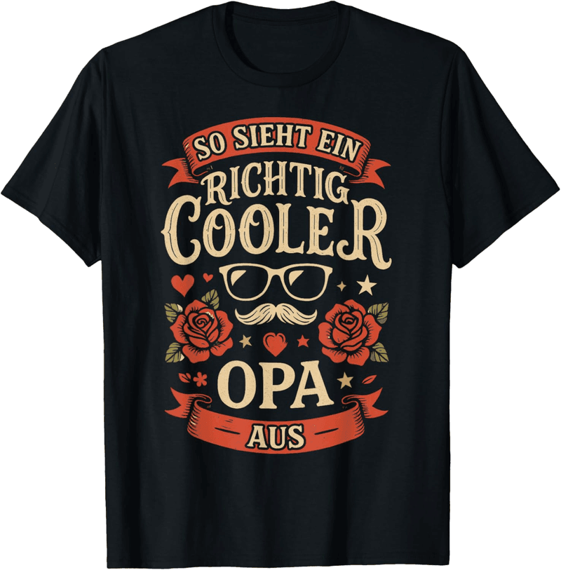 Geschenk T-Shirt für Opa mit lustigem Spruch zum Geburtstag