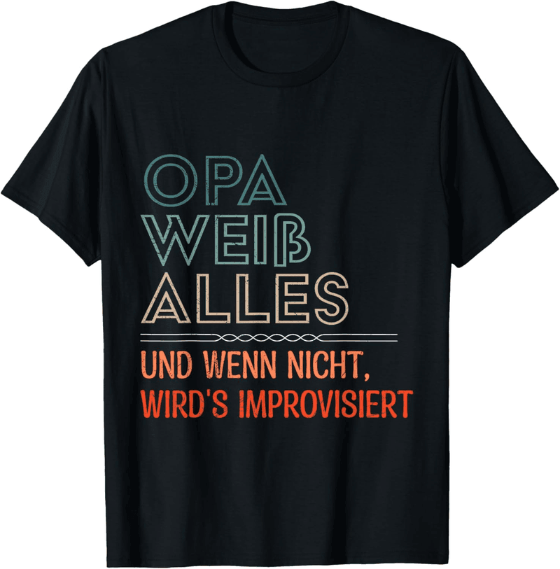 Lustiges T-Shirt für Opa – 