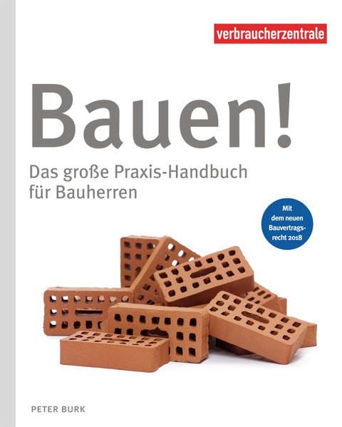 Praxis-Handbuch für Bauherren: Tipps und Anleitungen