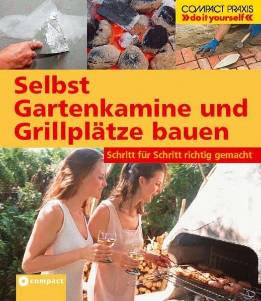 Gartenkamine und Grillplätze selbst bauen: Schritt-für-Schritt-Anleitung